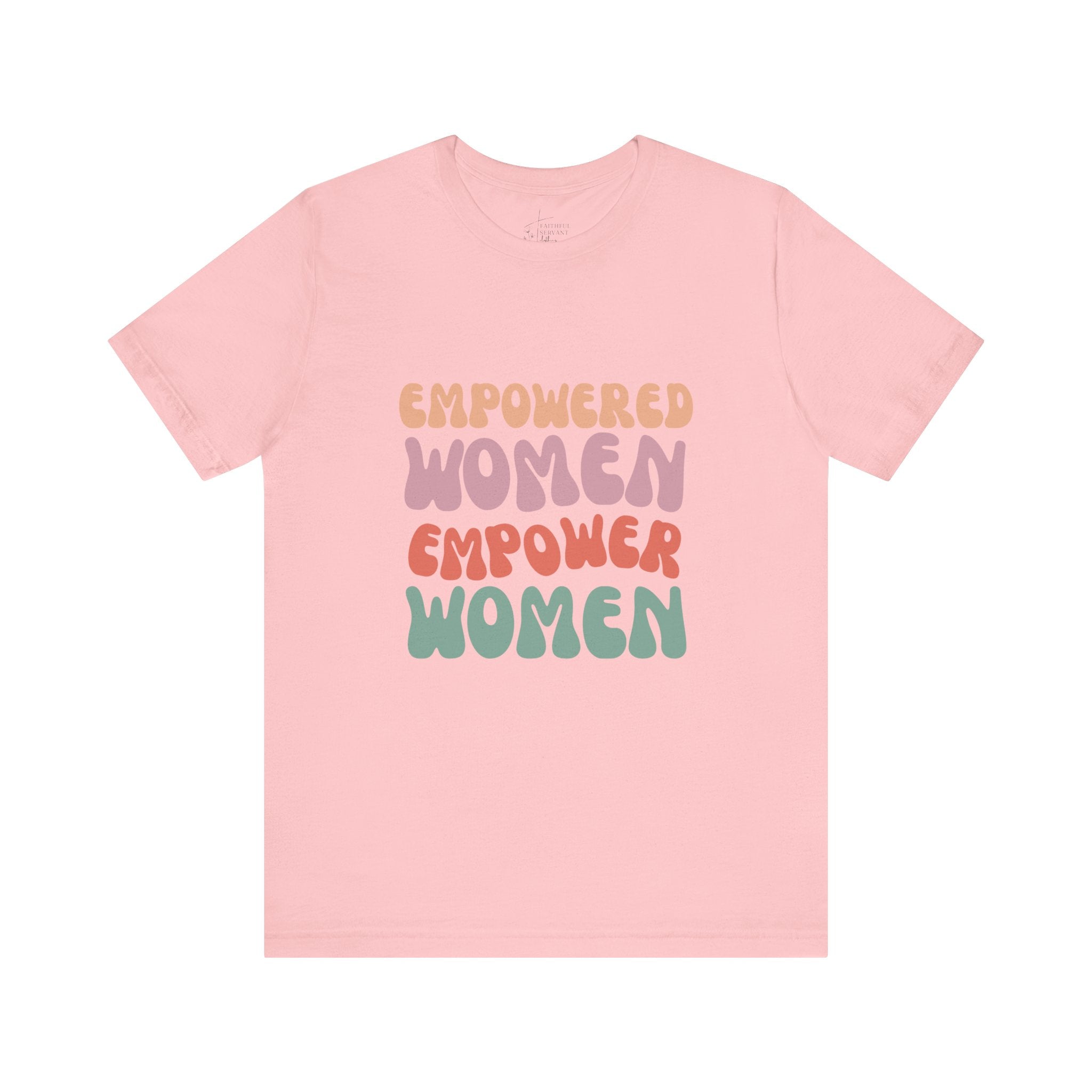 Empowered Women T-Shirt